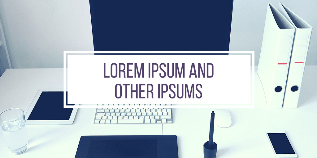 Lorem-Ipsum-and-Other-Ipsums-1.png
